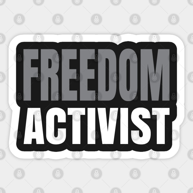 Freedom Activist Sticker by UrbanLifeApparel